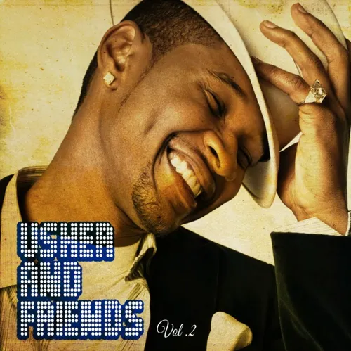 Usher and Friends