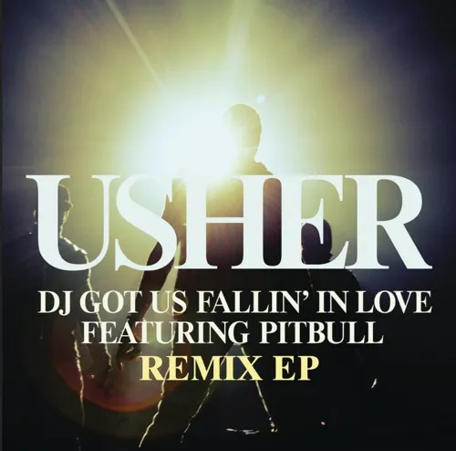 DJ Got Us Fallin' In Love (Remixes EP)