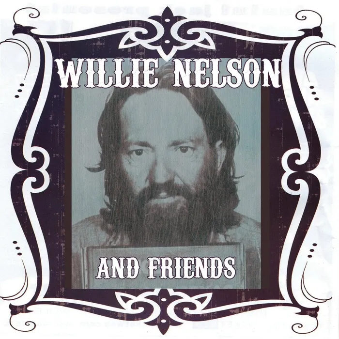 Willie Nelson & Friends