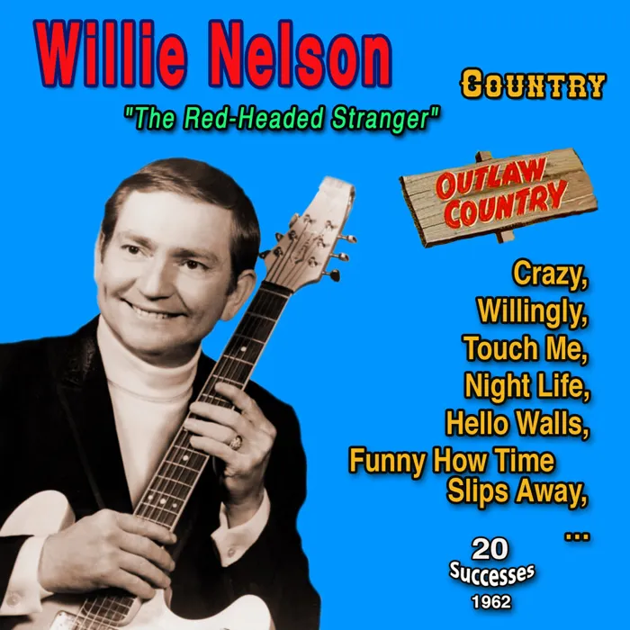 Willie Nelson "Progressive and Outlaw Country" 20 Successes