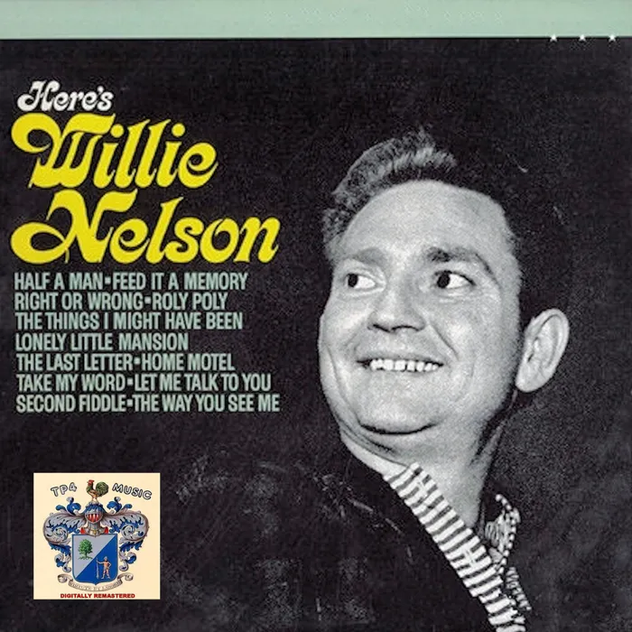 Here's Willie Nelson