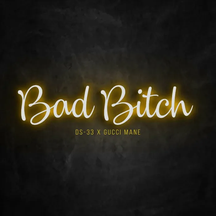 Bad Bitch