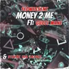 MONEY 2 ME