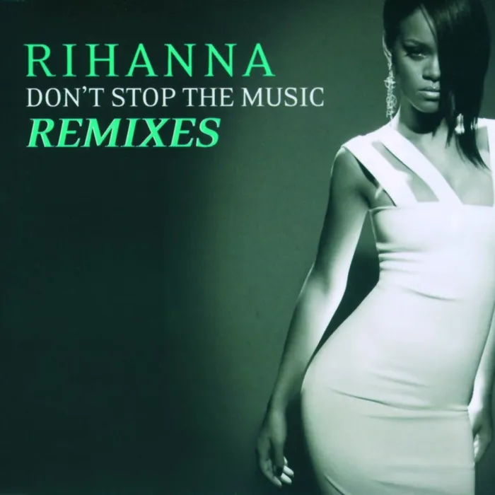 Don't Stop The Music/ Remixes