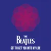 Got To Get You Into My Life