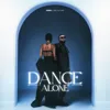 Dance Alone