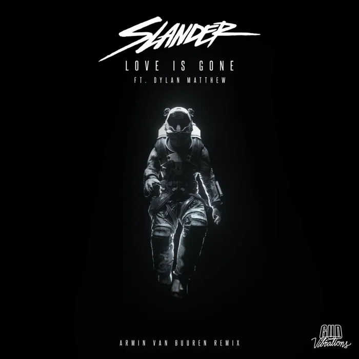 Love Is Gone - Armin van Buuren Remix