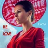Be My Love