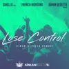 Lose Control (Aïman Beretta Remake)