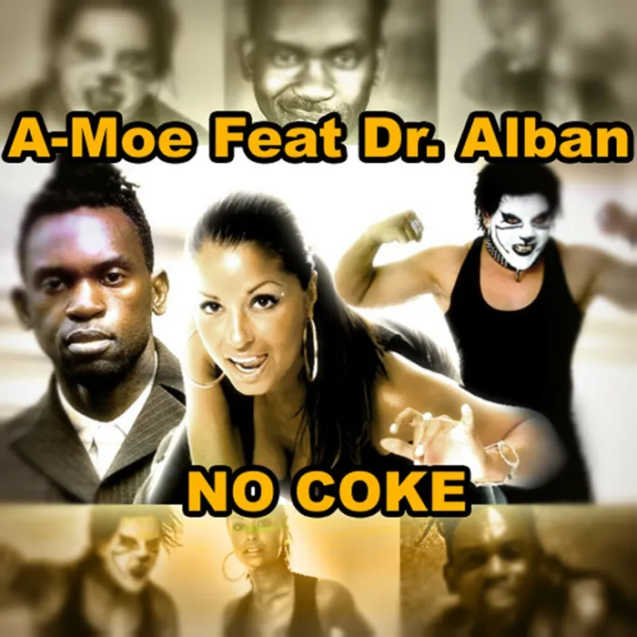 No Coke - Feat. Dr. Alban