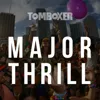 Major Thrill
