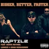 Bigger, Better, Faster (Radio)