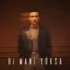 Bi Mani Yoksa
