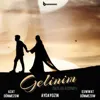 Gelinim (feat. Aydayozin, Kuwwat Dönmezow)