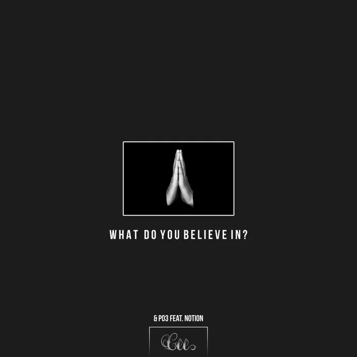 What Do You Believe In?