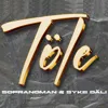 Töle (feat. Däli däde)