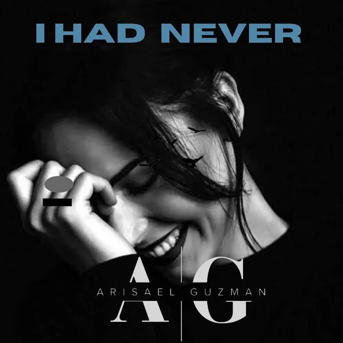 I Had Never