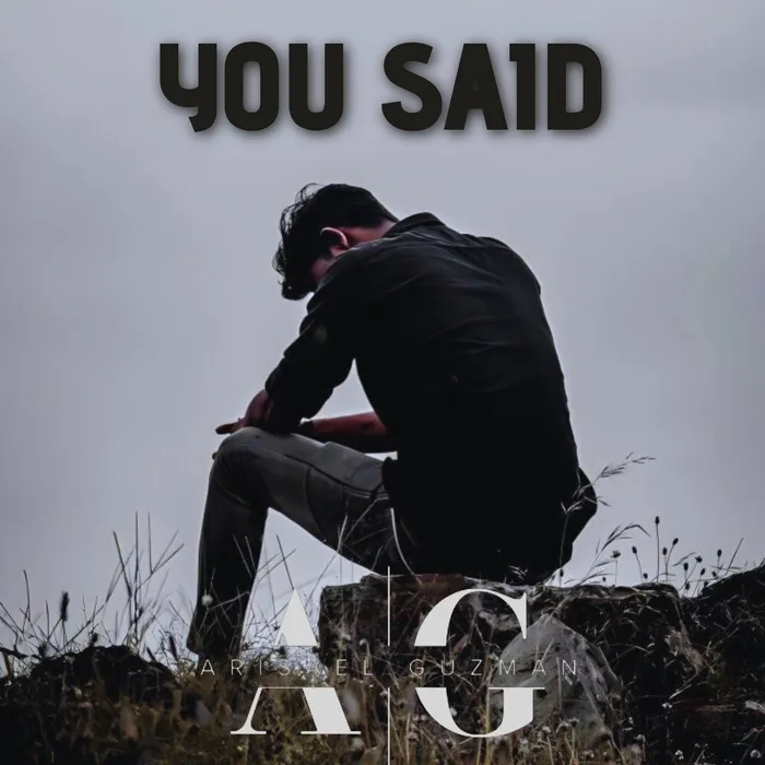 You Said