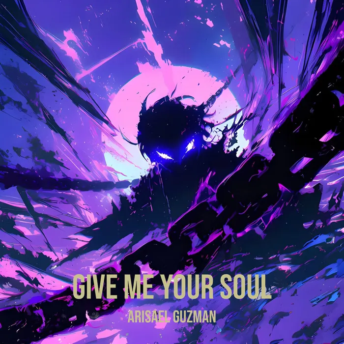 Give Me Your Soul