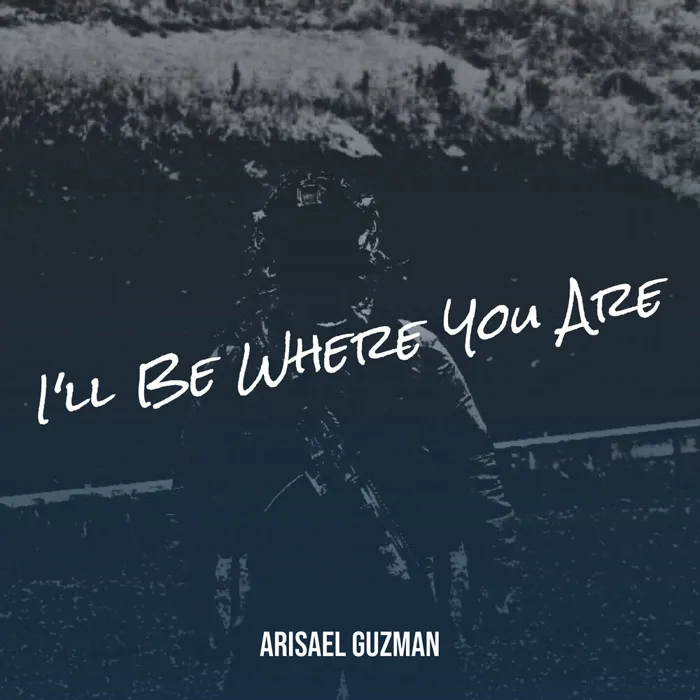 I'll Be Where You Are