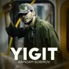 Yigit