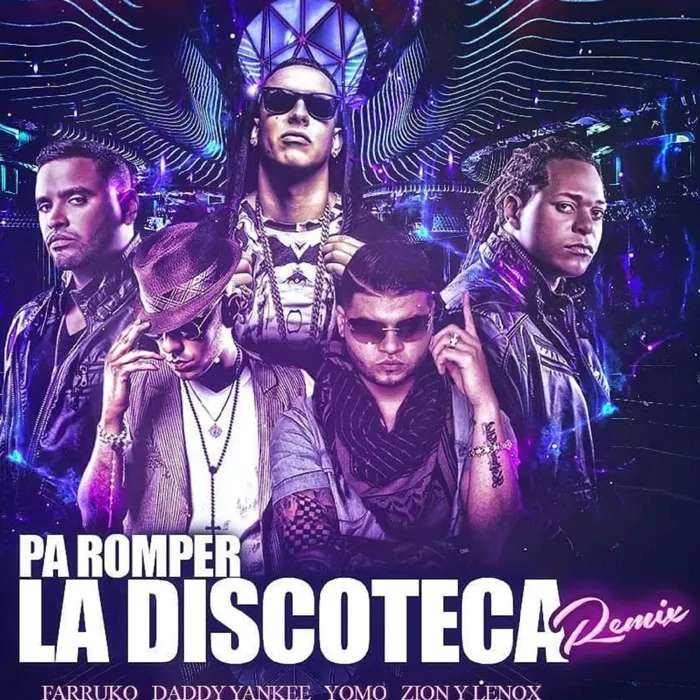 Pa' Romper la Discoteca
