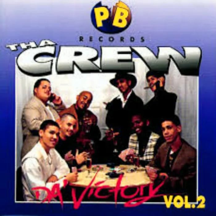 Tha Crew Vol  2  Da Victory