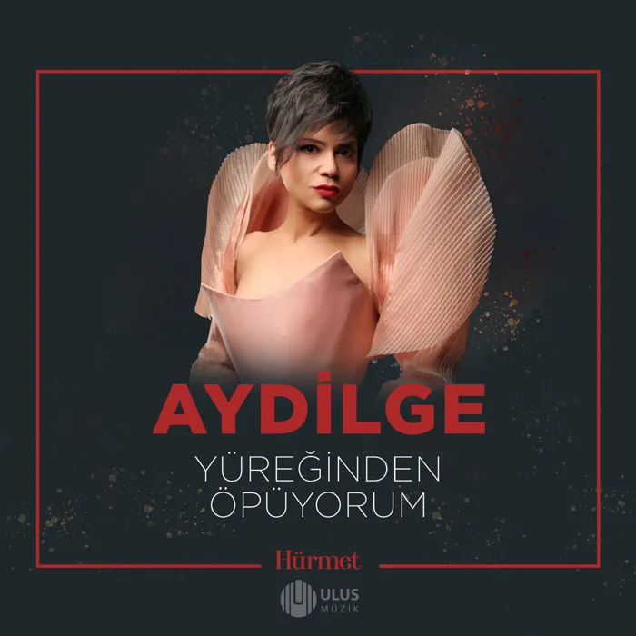 Yüreğinden Öpüyorum