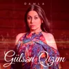 Gülşən Qızım