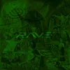 RAVE (Sped Up)