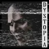 Dystopia