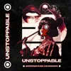 UNSTOPPABLE