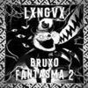 BRUXO FANTASMA 2