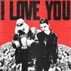 I LOVE YOU