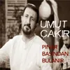 Pınar Başından Bulanır