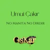 No Manita No Dırdır
