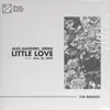 Little Love (pres. Lil' Love)
