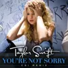 You're Not Sorry