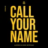 Call Your Name