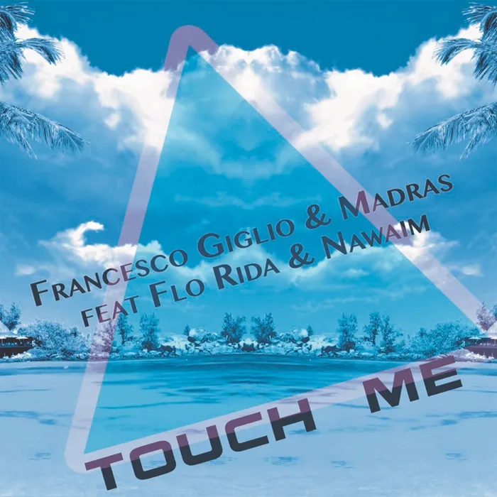 Touch Me