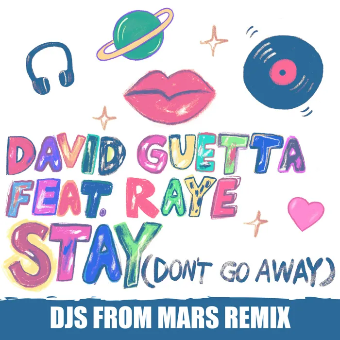 Stay (Don't Go Away)