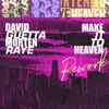 Make It to Heaven (with Raye)