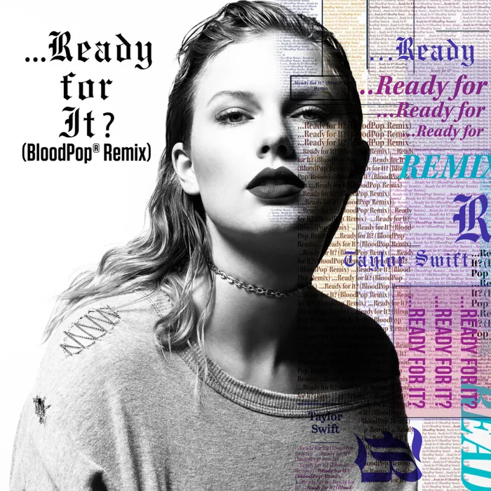...Ready For It?