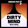 Dirty Mind