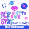 Stay (Don't Go Away)