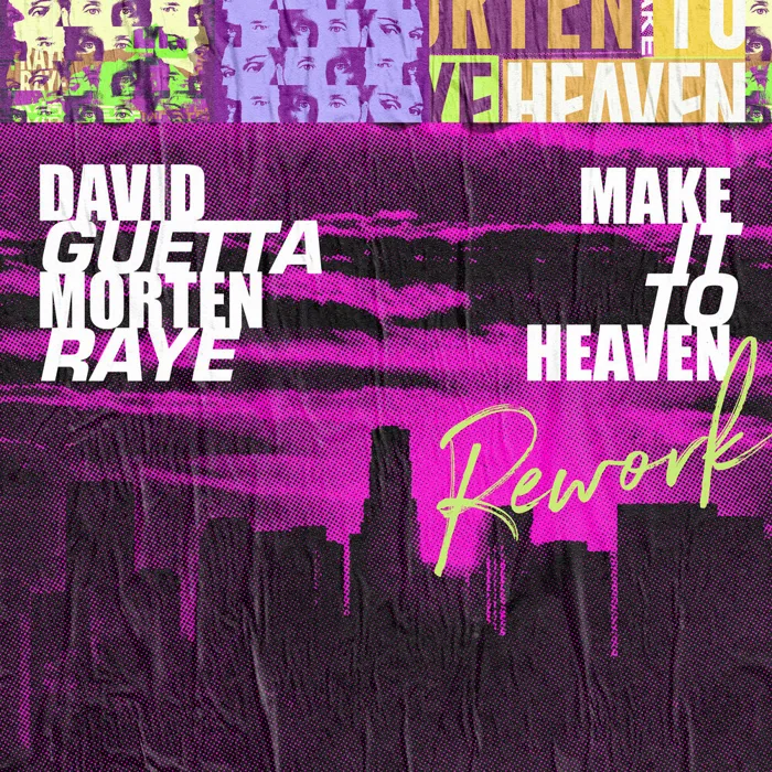 Make It To Heaven (with Raye)