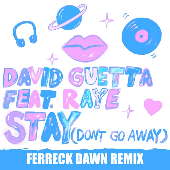 Stay (Don't Go Away)