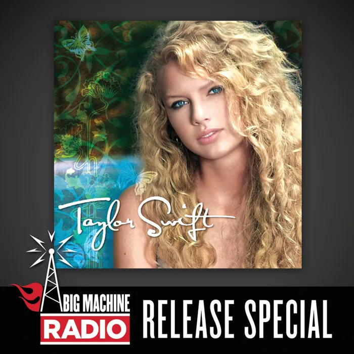 Taylor Swift. Big Machine Radio Release Special
