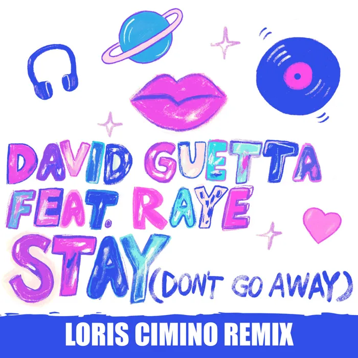 Stay (Don't Go Away)