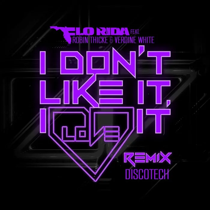 I Don't Like It, I Love It